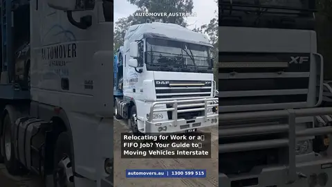 Auto Mover car transport – Starting a FIFO job or a work transfer interstate? Your vehicle can come with